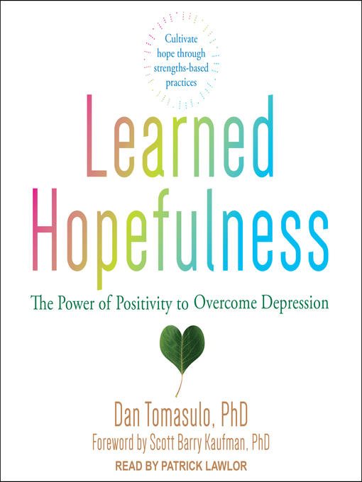 Title details for Learned Hopefulness by Dan Tomasulo, PhD - Available